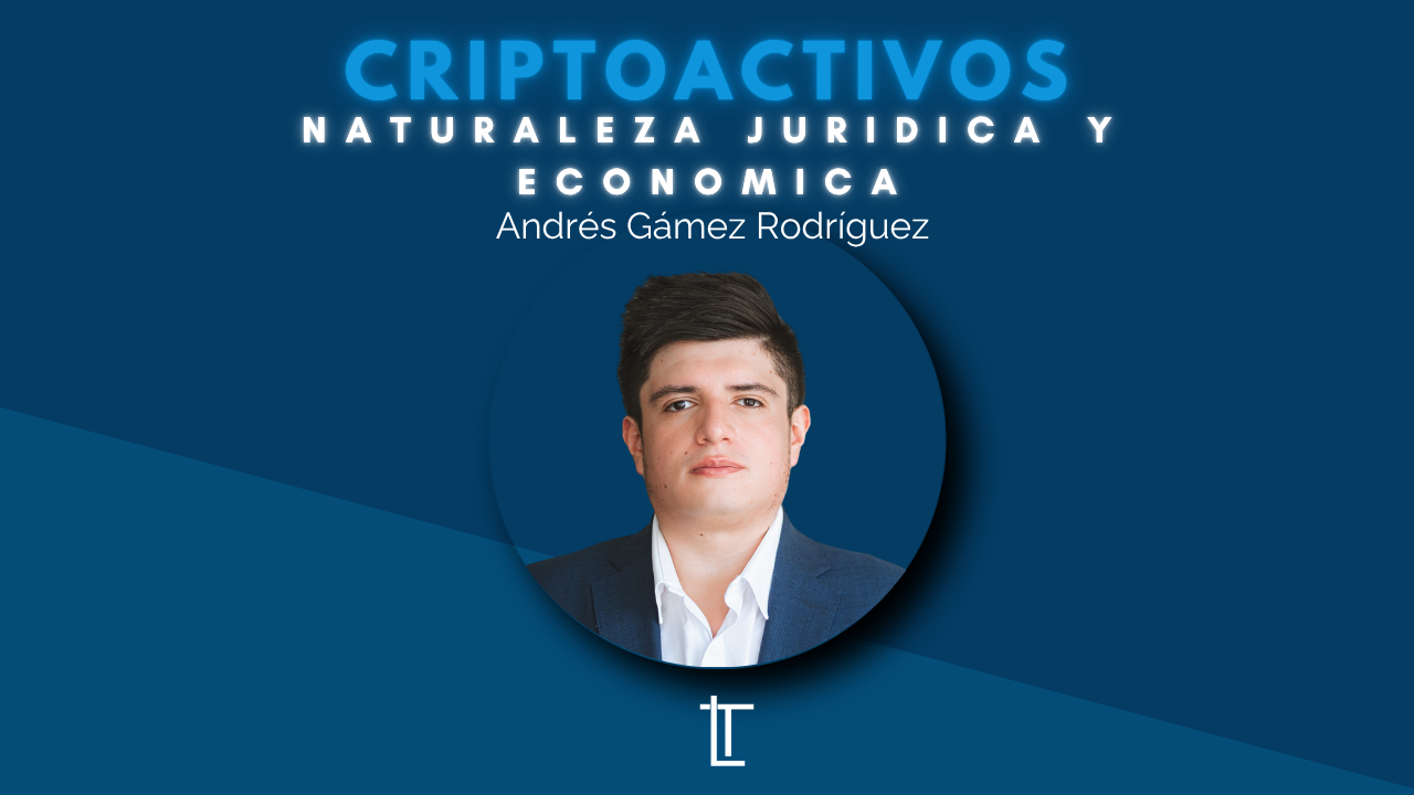 Criptoactivos Naturaleza jurídica y económica